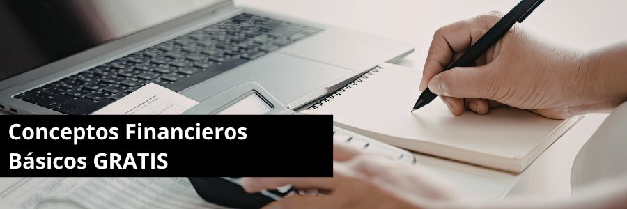 Conceptos Financieros Básicos