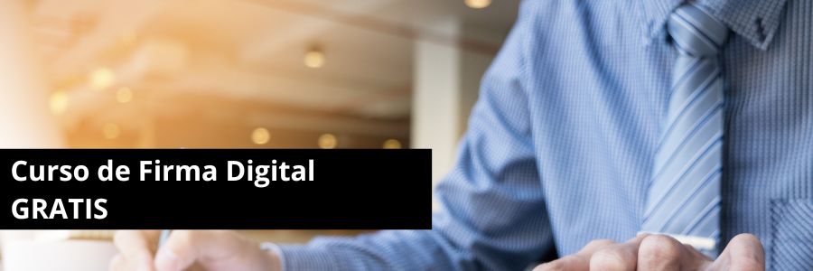 Curso de Firma Digital