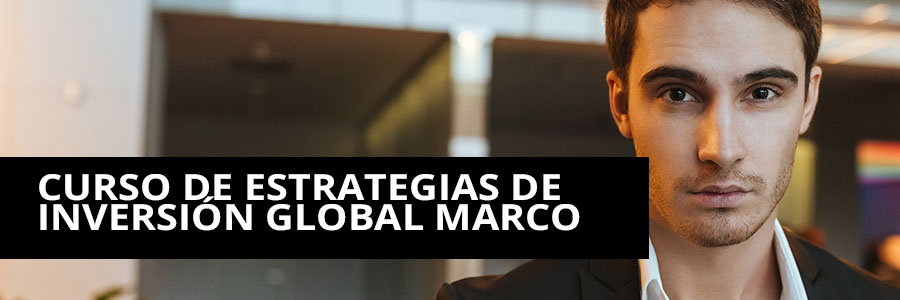 Curso de Estrategias de Inversión Global Macro 