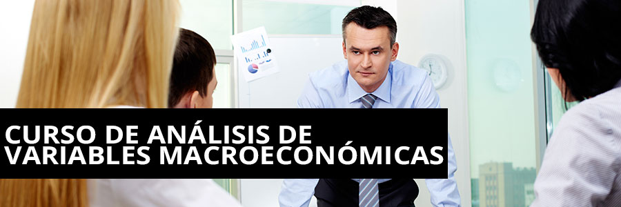 Curso de Análisis de Variables Macroeconómicas 