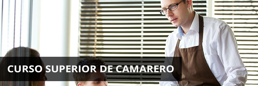 Curso Superior de Camarero